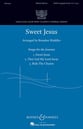 Sweet Jesus SATB choral sheet music cover